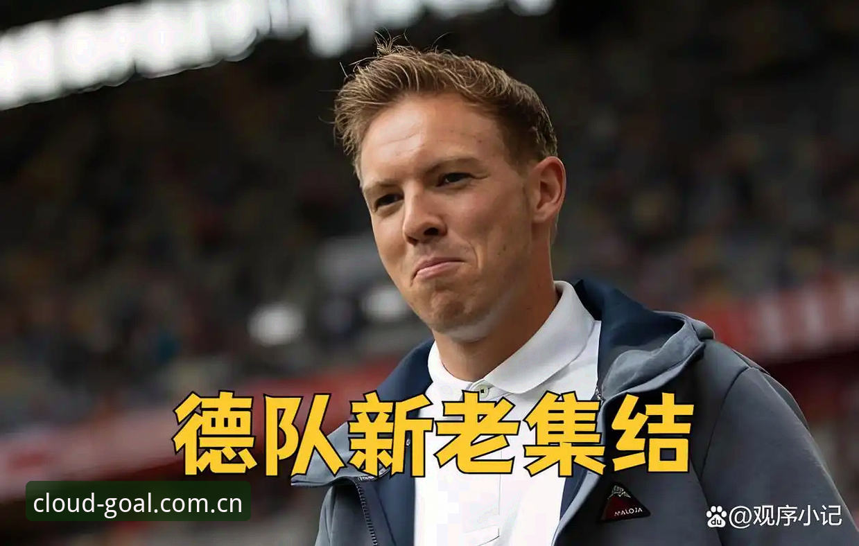 GOAL体育平台入口安装教程 德国队世界杯名单详解:诺伊尔回归与小将卡尔的战术价值分析
